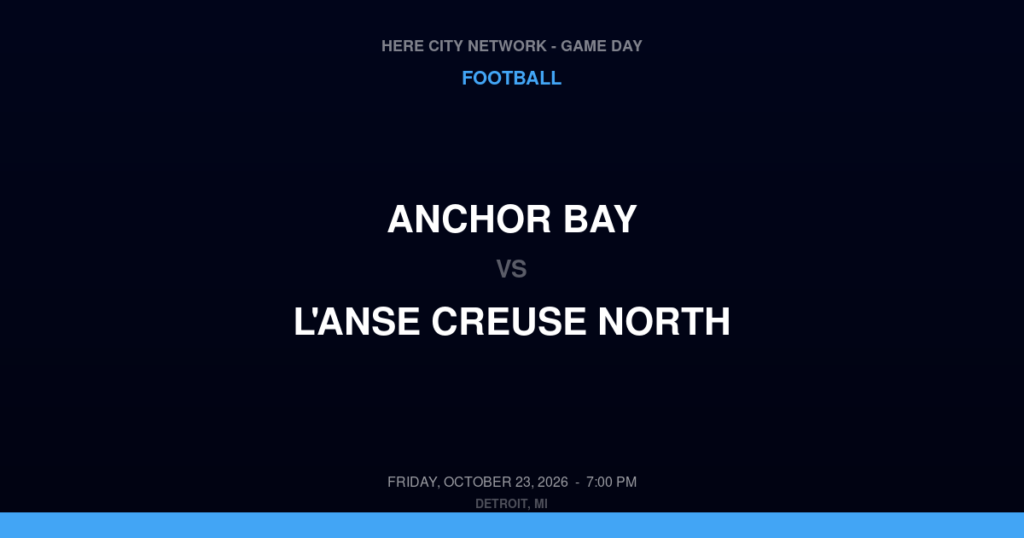 Anchor Bay vs. L'Anse Creuse North — Football Game Day — Macomb, MI — Oct 23, 2026