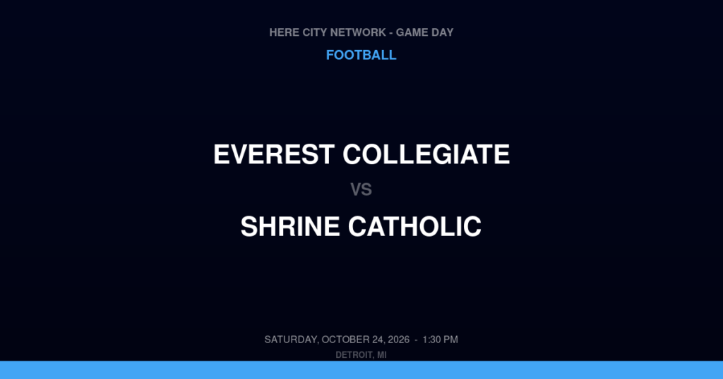 Everest Collegiate vs. Shrine Catholic — Football Game Day — Royal Oak, MI — Oct 24, 2026