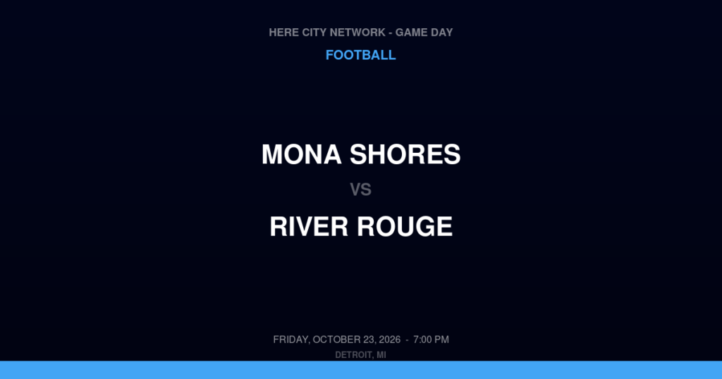 Mona Shores vs. River Rouge — Football Game Day — River Rouge, MI — Oct 23, 2026