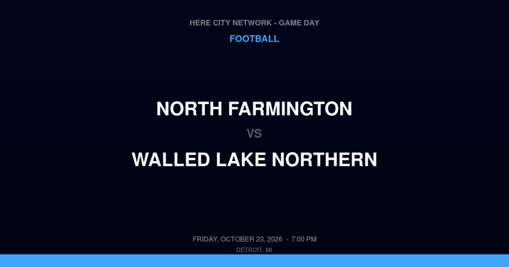 North Farmington vs. Walled Lake Northern — Football Game Day — Commerce, MI — Oct 23, 2026
