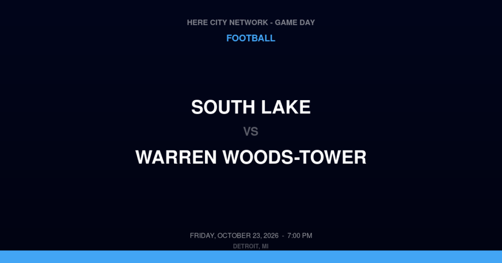 South Lake vs. Warren Woods-Tower — Football Game Day — Warren, MI — Oct 23, 2026
